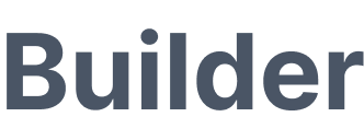 Builder